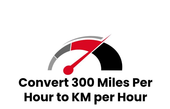300 Mph to Kmh (1)