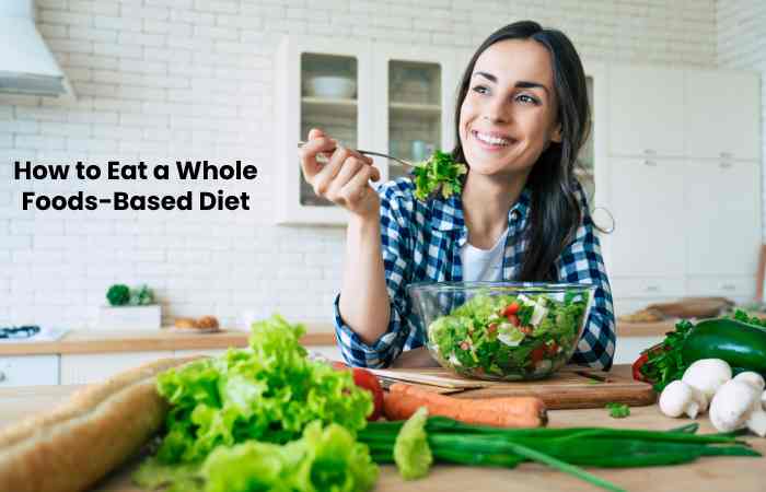 Benefits of a Whole Foods (2)