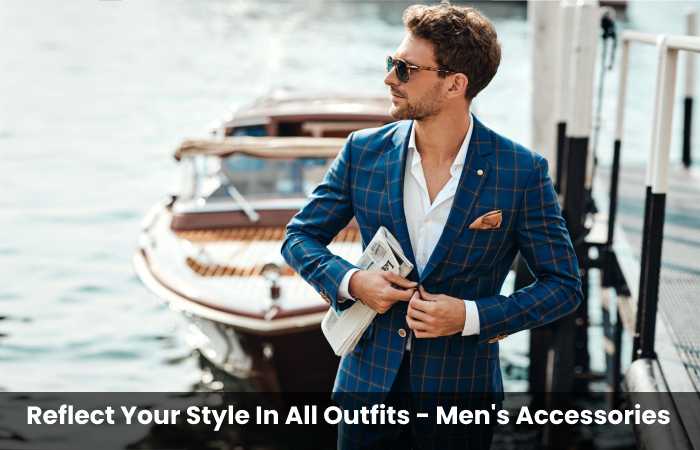 Men's Accessories - Accessories That Every Man Should Have In His Wardrobe (1)