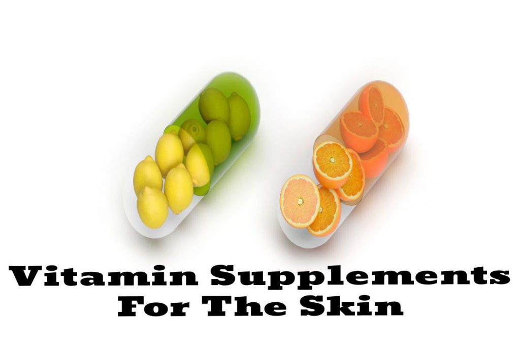 Vitamin Supplements For The Skin