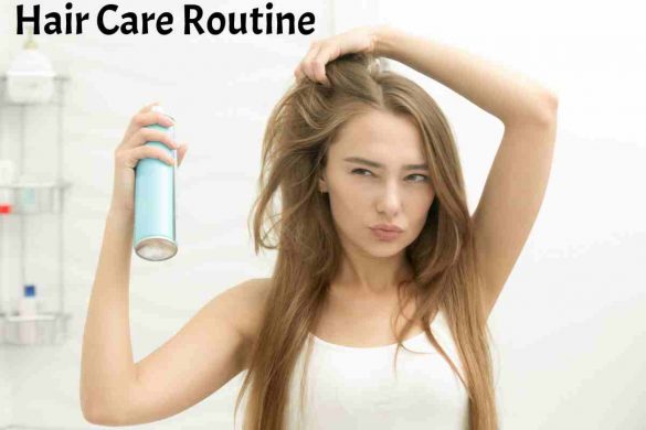 Hair Care Routine