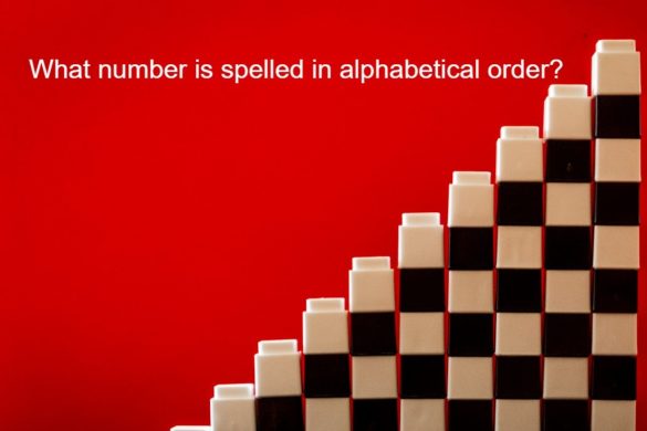 What Number Is Spelled In Alphabetical Order