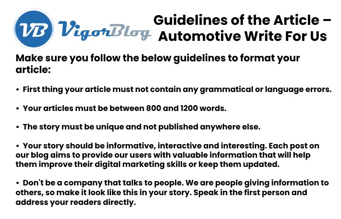 Guidelines of the Article – Automotive Write For Us