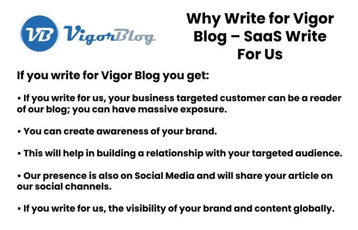 Why Write for Vigor Blog – SaaS Write For Us