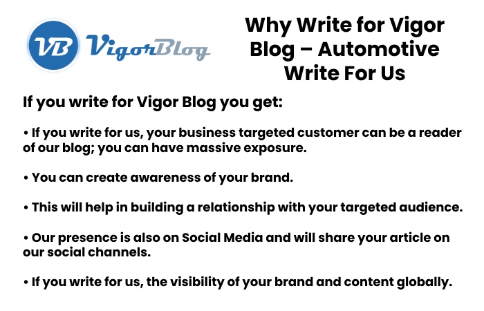 Why Write for Vigor Blog – Automotive Write For Us