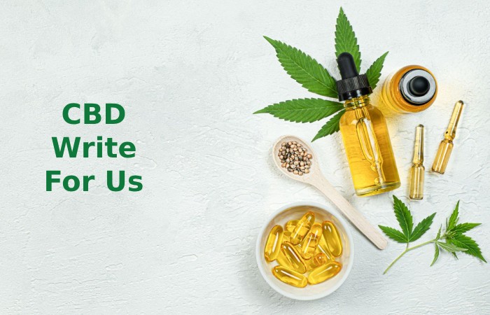 CBD Write For Us