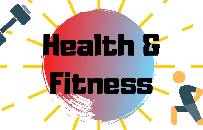 Health and Fitness Write for Us