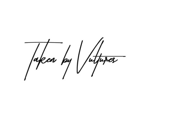 Taken by Vultures Font